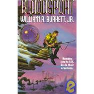 Bloodsport by Burkett, William R., Jr., 9780061058226