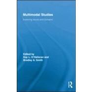 Multimodal Studies: Exploring Issues and Domains by O'Halloran; Kay, 9780415888226