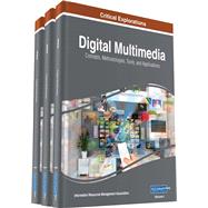 Digital Multimedia by Information Resources Management Association, 9781522538226