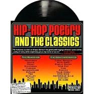 Hip-hop Poetry And The Classics by Sitomer, Alan Lawrence, 9780972188227