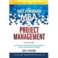 The Fast Forward MBA in Project Management by Verzuh, Eric, 9781119148227