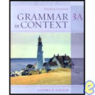 Book 3A for Grammar in Context by Elbaum, Sandra N., 9781413008227