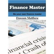Finance Master by Matthew, Dawson, 9781505628227
