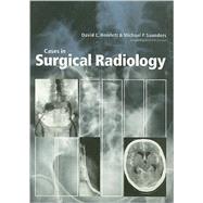 Cases in Surgical Radiology by Howlett, David; Saunders, M. P., 9780632058228