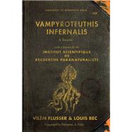 Vampyroteuthis Infernalis by Flusser, Vilem; Bec, Louis; Pakis, Valentine A., 9780816678228