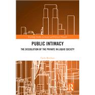 Public Intimacy by Carlo Bordoni, 9781040908228