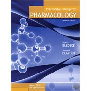 Prehospital Emergency Pharmacology by Bledsoe, Bryan E.; Clayden, Dwayne E., 9780135138229