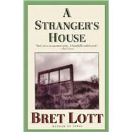 A Stranger's House by Lott, Bret, 9780671038229