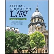 Special Education Law by Rothstein, Laura; Johnson, Scott F., 9781544388229