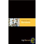 A Hedonist's Guide to Barcelona by Eden, Rupert, 9781905428229