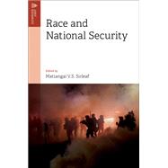 Race and National Security by Sirleaf, Matiangai V. S., 9780197648230