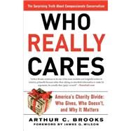 Who Really Cares by Brooks, Arthur C., 9780465008230
