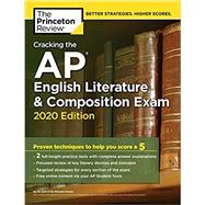 The Princeton Review Cracking the AP English Literature & Composition Exam 2020 by Princeton Review, 9780525568230