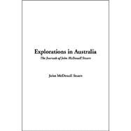 Explorations In Australia by Stuart, John McDouall, 9781414278230