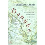 Danube by Magris, Claudio; Creagh, Patrick, 9781860468230