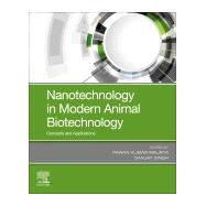 Nanotechnology in Modern Animal Biotechnology by Maurya, Pawan Kumar; Singh, Sanjay, 9780128188231