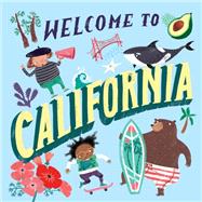 Welcome to California (Welcome To) by Gilland, Asa, 9780593178232