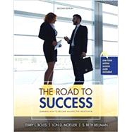 The Road to Success: Learning How to Become an Effective Negotiator by Boles, Terry L.; Moeller, Lon D.; Bellman, Beth, 9781465298232