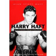 Harry Haft by Haft, Alan Scott, 9780815608233