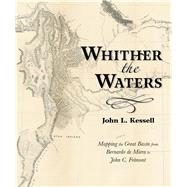 Whither the Waters by Kessell, John L., 9780826358233