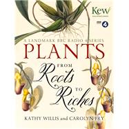 Plants by Willis, Kathy; Fry, Carolyn, 9781444798234