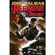 The Regiment; A Trilogy by John Dalmas, 9780743488235