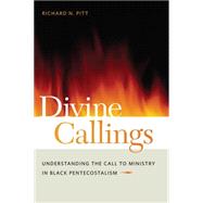 Divine Callings by Pitt, Richard N., 9780814768235