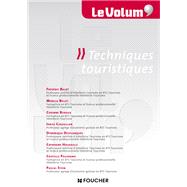 Techniques touristiques - Le Volum' - N10 by Frdric Balot; Monica Bellet; Corinne Buraux; Idriss Chassillan; Cristelle Pellerano; Pascal Stein;, 9782216128235