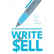 Write to Sell The Ultimate Guide to Copywriting by Maslen, Andy, 9789814868235