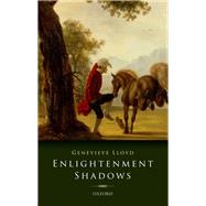 Enlightenment Shadows by Lloyd, Genevieve, 9780198748236