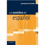 Los sonidos del español: Spanish Language edition by José Ignacio Hualde, 9780521168236