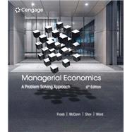 Managerial Economics by Froeb, Luke; McCann, Brian; Ward, Michael; Shor, Mike, 9780357748237