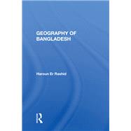 Geography of Bangladesh by Rashid, Haroun Er, 9780367018238