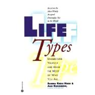 Lifetypes by Hirsh, Sandra Krebs; Kummerow, Jean M., 9780446388238