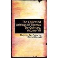 The Collected Writings of Thomas De Quincey by De Quincey, David Masson Thomas, 9780559008238