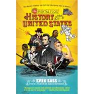 The Mental Floss History of the United States by Sass, Erik; Pearson, Will; Hattikudur, Mangesh, 9780061928239