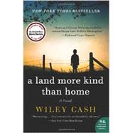 A Land More Kind Than Home by Cash, Wiley, 9780062088239