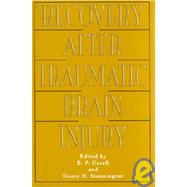 Recovery After Traumatic Brain Injury by Uzzell; Barbara P., 9780805818239