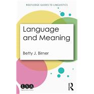 Language and Meaning by Birner; Betty, 9781138218239