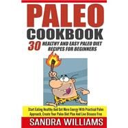 Paleo Cookbook by Williams, Sandra, 9781507898239