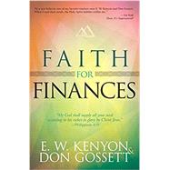 Faith for Finances by Kenyon, E. W.; Gossett, Don, 9781629118239