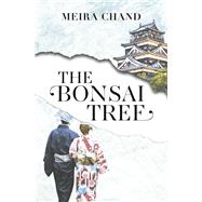 The Bonsai Tree by Chand, Meira, 9789814828239
