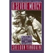 A Severe Mercy by Vanauken, Sheldon, 9780060688240