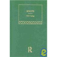 Selected Works of RD Laing: Knots V7 by Laing,RD, 9780415198240