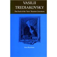 Vasilii Trediakovsky by Reyfman, Irina, 9780804718240
