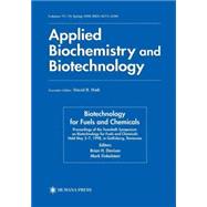 Biotechnology for Fuels and Chemicals by Davison, Brian H.; Finkelstein, Mark, 9780896038240