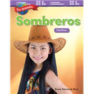 Sombreros/ Hats by Rice, Dona Harweck, 9781425828240