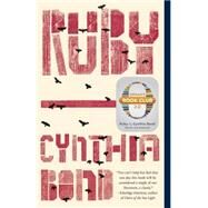 Ruby (Oprah's Book Club 2.0) by BOND, CYNTHIA, 9780804188241
