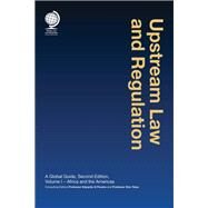Upstream Law and Regulation A Global Guide by Talus, Kim; Pereira, Eduardo G., 9781911078241