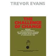 The Challenge of Change by Trevor Evans, 9780080158242